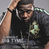 Sumasalt (Explicit) - Big Tyme