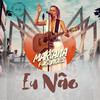 Eu Não - Mariana Fagundes