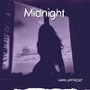 Midnight (Explicit) - Hari Upfront&Nicholas Duran