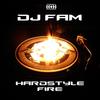 Hardstyle Fire (Original  Mix) - Dj Fam