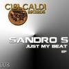 Just My Beat (Unisono Fx Remix) - Sandro S