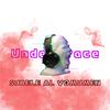 Subele Al Volumen - Under Grace Oficial