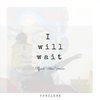 I Will Wait(Official Video Version) - Tobiloba