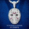 Icebox (feat. Chinox) (Explicit) - Yung Dae&Chinox