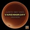 Clap (Original Mix) - Varennikoff