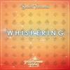 Whispering(feat. Vitamin THC) - Palm Tree Gang&Vitamin THC&Kenneth Schick