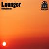 Lounger (Original Mix) - Mikey Duncan
