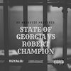 STATE OF GEORGIA VS ROBERT CHAMPION (SOGVRC) (Explicit) - Royal D