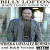 Baby I Love Your Way (R&B Version) - Billy Lofton