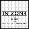 In Zon4 (Explicit) - ToBE&Tinez&Andry The Hitmaker&Tedua