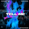 Tell Me - Calmani & Grey&David Shane&WhiteCapMusic