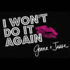 I Won't Do It Again - Genna&Jesse