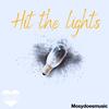 Hit the Lights - Mosy