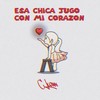 Esa chica jugó con mi corazón - C Lujan
