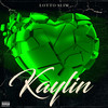 Kaylin (Explicit) - Lotto Slim