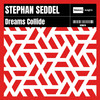 Dreams Collide - Stephan Seddel