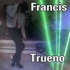 Trueno - Francis