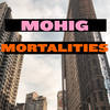 Mortalities - Mohig