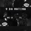 9 da Matina (Explicit) - Alpha IX