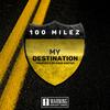 My Destination - 100milez