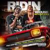 Ridin Around With My Folk (Explicit) - Polo Don Red&Young World