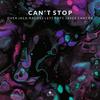 Can't Stop - Over Jack&Rachel Leycroft&Jayce Cantor