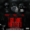 I Got What You Need 2 (Explicit) - Derrty Redd&Vo Flex&Crunchy Black