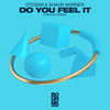 Do You Feel It (Tim Phin Remix) - Otosan&Shaun Warner&PT&Tim Phin&Ultan Burke&Ryan Dickinson&Pieter Tuhuro