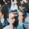 Upper Hand (feat. Rhakim Ali) (Explicit) - FDLUXX&Rhakim Ali