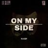 On My Side (Explicit) - LiL sleepy&YSB