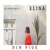 Din Pige - Elina