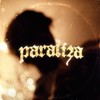 Paraliza (Explicit) - Xristos