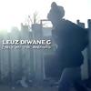 Early in the Morning - Leuz Diwane G