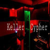 Keller Cypher (Explicit) - Chawo&DzumS&Samzey&Wesley