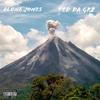 Volcano (feat. Ted Da Gr8) (Explicit) - Alone Jones&Ted Da Gr8