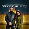 Zivot Si Moj - MC Stojan&Breskvica