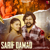 Sarif Damad - Vinod Sorkhi&Anjali 99&Kay D&Divyanka Sirohi&Manoj Singhal Lotiya