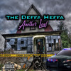 Another Level (Explicit) - The Deffa Heffa