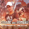 Cidade Dos Homens - MC Allan&Mc Marinho 19