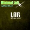 Amazonas (Original Mix) - Minimal Lng
