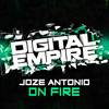 On Fire (Original Mix) - Joze Antonio