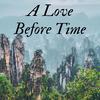 A Love Before Time(with Alison Lee) - Alison Lee&Clifford C