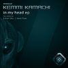 In My Head (Ideal Flow Remix) - Kemmi Kamachi&Ideal Flow