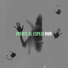 Frente Al Espejo (Explicit) - RWN