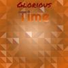 Glorious Time - Shale Denen