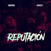 Reputación (Explicit) - Javiielo&Amarion