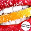 Disco Candy - Rich More