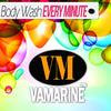 Every Minute (Original Mix) - Body Wash
