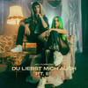 Du Liebst Mich Auch PT. II (Explicit) - ARY&Florentina