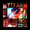 TITAN (Explicit) - 2KE